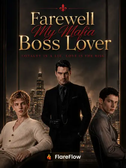 Farewell My Mafia Boss Lover