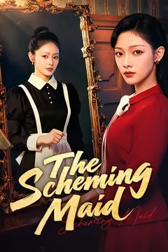 The Scheming Maid(DUBBED)