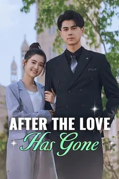 After the Love Has Gone