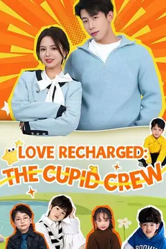 Love Recharged: The Cupid Crew