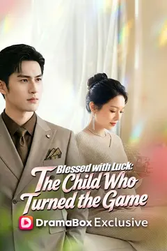 Blessed with Luck: The Child Who Turned the Game (DUBBED)