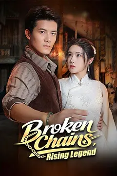 Broken Chains, Rising Legend