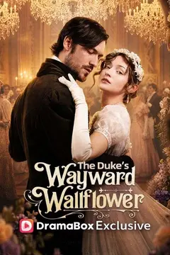 The Duke's Wayward Wallflower