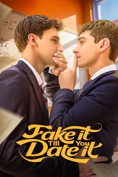 Fake It Till You Date It