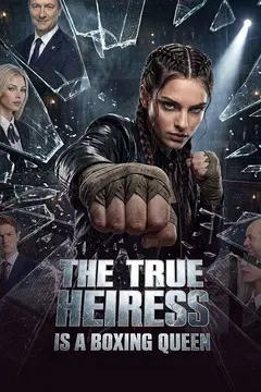 The True Heiress is a Boxing Queen