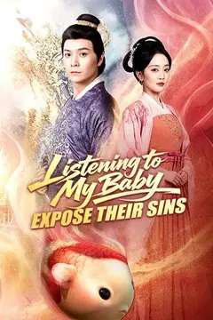 Listening to My Baby Expose Their Sins