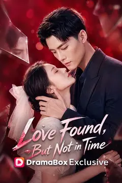 Love Found, But Not in Time(DUBBED)