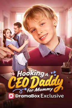 Hooking A CEO Daddy for Mommy