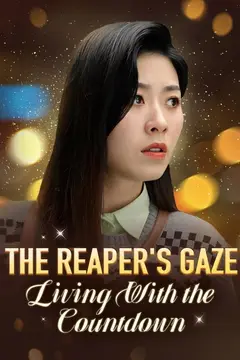 The Reaper's Gaze: Living With the Countdown(DUBBED)