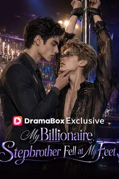My Billionaire Stepbrother Fell at My Feet