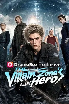 The Villain Zone's Last Hero