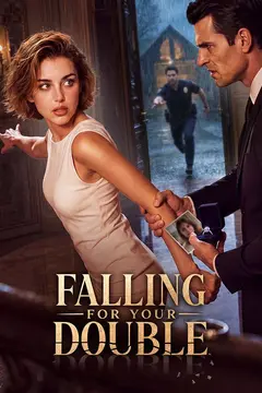 Falling For Your Double