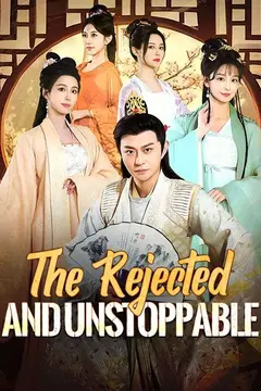 The Rejected and Unstoppable（DUBBED）