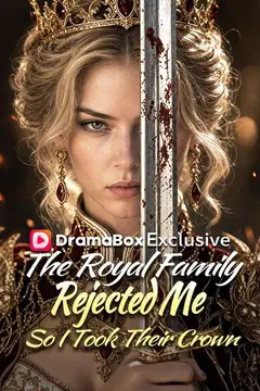 The Royal Family Rejected Me—So I Took Their Crown