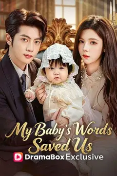 My Baby's Words Saved Us