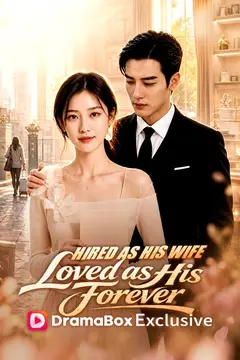 Hired as His Wife, Loved as His Forever(DUBBED)