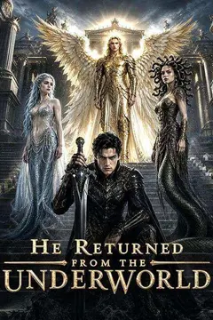 He Returned from the Underworld