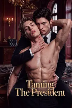 Taming The President