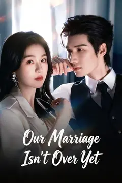 Our Marriage Isn't Over Yet