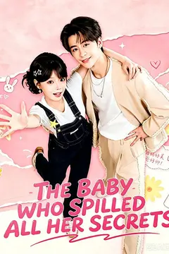 The Baby Who Spilled All Her Secrets