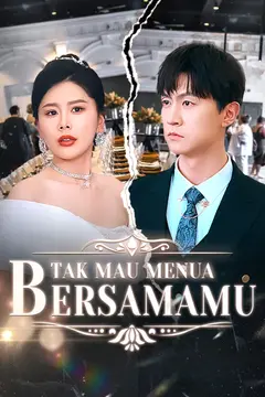 Tak Mau Menua Bersamamu