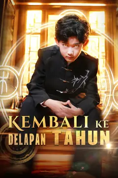 Kembali ke Delapan Tahun