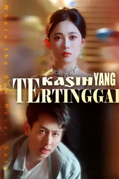 Kasih Yang Tertinggal