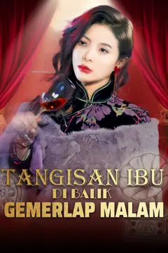 Tangisan Ibu di Balik Gemerlap Malam
