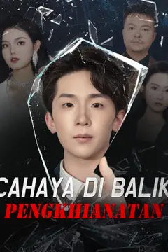Cahaya Di Balik Pengkhianatan