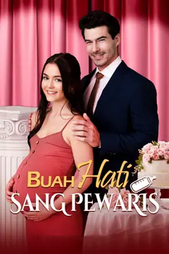 Buah Hati Sang Pewaris [Dubbing]
