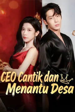 CEO Cantik dan Menantu Desa