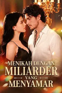 Menikah dengan Miliarder yang Menyamar