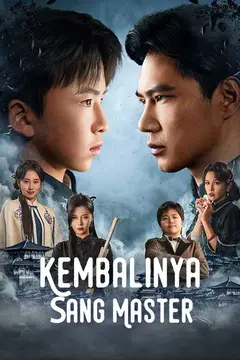 (Sulih Suara) Kembalinya Sang Master