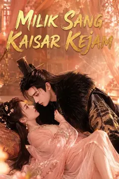 Milik sang kaisar kejam