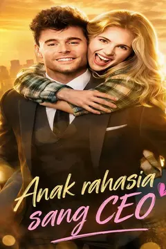 Anak rahasia sang CEO