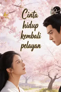 Cinta hidup kembali pelayan