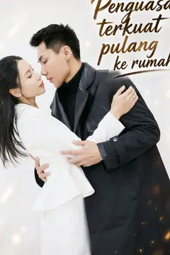 Penguasa terkuat pulang ke rumah