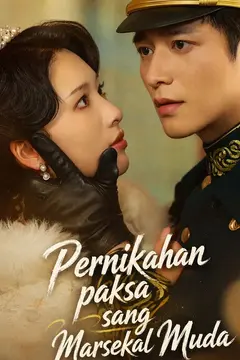 Pernikahan paksa sang Marsekal Muda