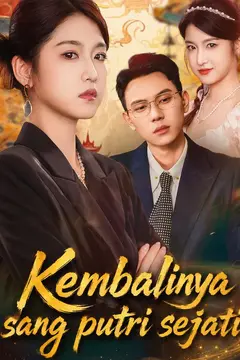 Kembalinya sang putri sejati