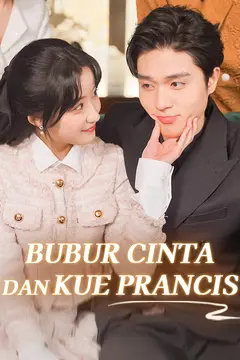 Bubur Cinta dan Kue Prancis