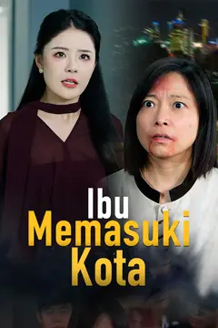 Ibu Memasuki Kota
