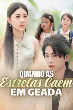 Quando as Estrelas Caem em Geada