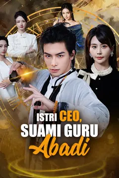 Istri CEO, Suami Guru Abadi