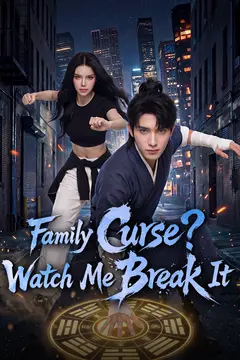 Family Curse? Watch Me Break It
