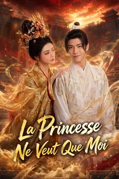 La Princesse Ne Veut Que Moi