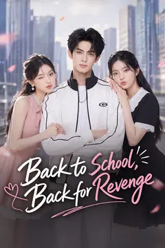 Back to School, Back for Revenge