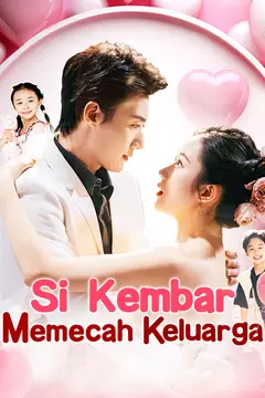 Si Kembar Memecah Keluarga