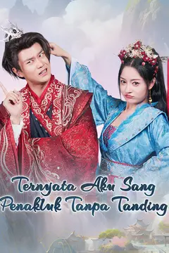 Ternyata Aku Sang Penakluk Tanpa Tanding
