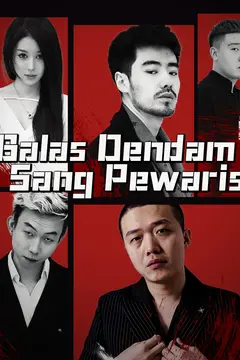 Balas Dendam Sang Pewaris