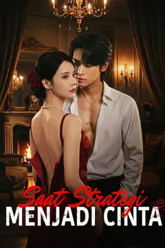Saat Strategi Menjadi Cinta